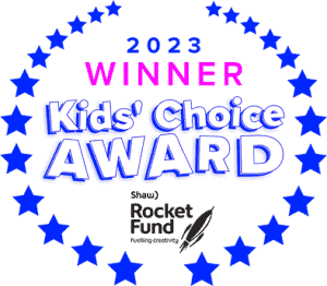 2023 Winner kids' Choice Award by Shaw Rocket Fund
