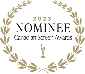 2023 Nominee Canadian Screen Awards