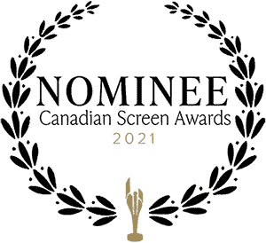 Nominee Canadian Screen Awards 2021